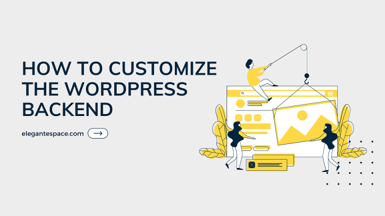 Customize The WordPress Backend